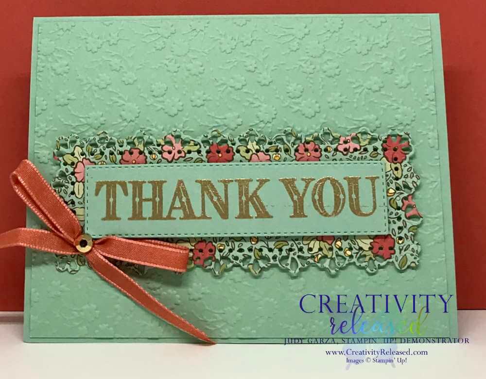 A thank you card using the Ornate Garden Suite of Stampin' Up! products