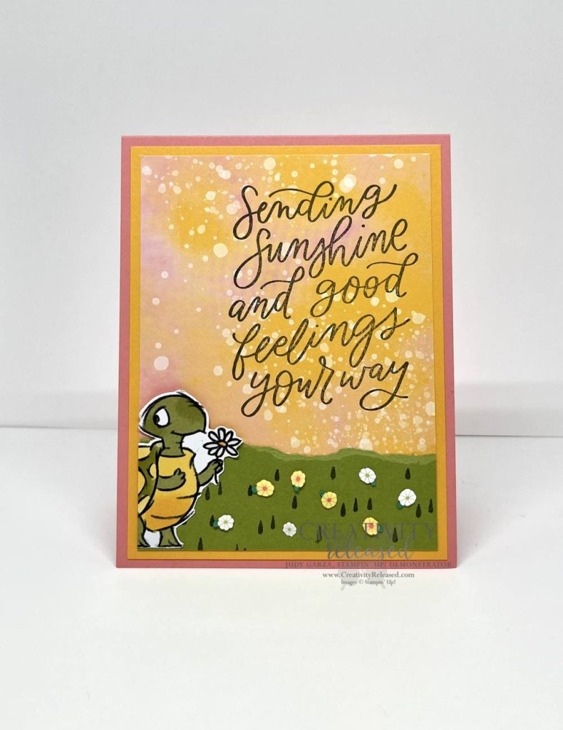 A sweet turtle sending sunshine and good feelings in this greeting card created for Create with Connine and Mary's Color Challenge 762, to use Mango Melody, Old Olive and Flirty Flamingo to create a card.