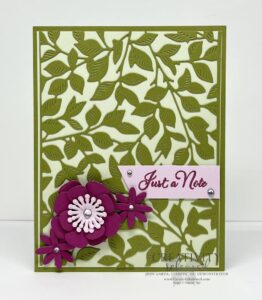 A "Just A Note" greeting card using the Gorgeous Garden and the Paper Florist dies by Stampin' Up!